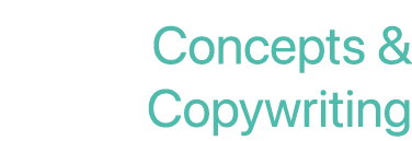 Concepts & Copywriting