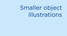 Smaller object Illustrations